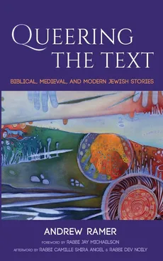 Queering the Text - Andrew Ramer
