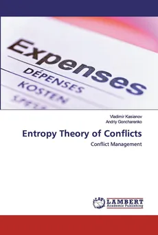 Entropy Theory of Conflicts - Vladimir Kasianov