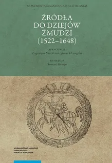 Źródła do dziejów Żmudzi (1522-1648) - Outlet