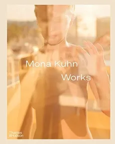 Mona Kuhn: Works - Mona Kuhn