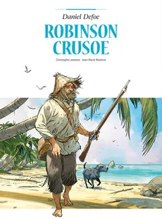 Adaptacje literatury. Robinson Crusoe - Outlet - Christophe Lemoine, Jean-Christophe Vergne