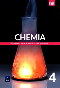Chemia 4 Podręcznik Zakres rozszerzony - Outlet - Anna Czerwińska, Andrzej Czerwiński, Małgorzata Jelińska-Kazimierczuk, Krzysztof Kuśmierczyk