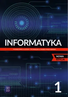 Informatyka 1 Podręcznik Zakres podstawowy - Outlet - Wanda Jochemczyk, Katarzyna Olędzka