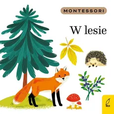 Montessori W lesie - Outlet - Marzena Kunicka-Porwisz
