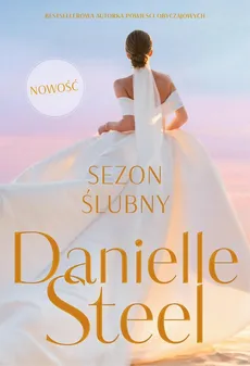 Sezon ślubny - Outlet - Danielle Steel