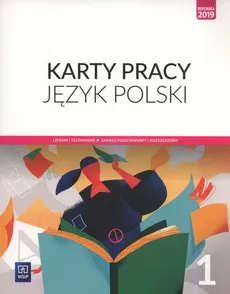 Język polski 1 Karty pracy Zakres podstawowy i rozszerzony - Outlet - Ewa Nowak