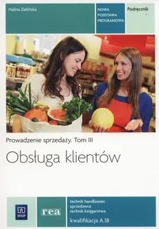 Obsługa klientów Podręcznik Tom 3 - Outlet - Halina Zielińska