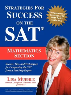 Strategies for Success on the SAT - Lisa Lee Muehle