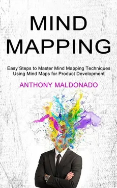 Mind Mapping - Anthony Maldonado