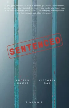 Sentenced - Andrew Hawke