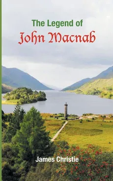 The Legend of John Macnab - James Christie