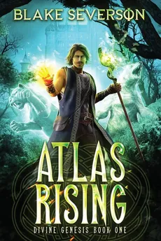 Atlas Rising - Blake Severson