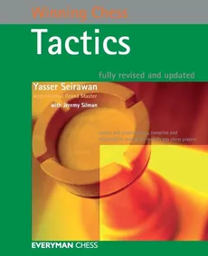 Winning Chess Tactics, revised edition - Yasser Seirawan