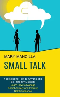 Small Talk - Mary Mancilla
