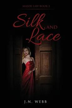 Silk and Lace - J.N Webb