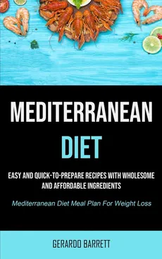 Mediterranean Diet - Gerardo Barrett