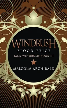 Windrush - Blood Price - Archibald Malcolm