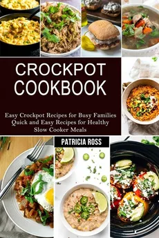 Crockpot Cookbook - Patricia Ross