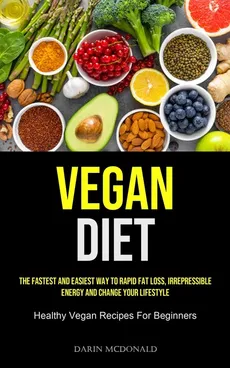 Vegan Diet - Darin Mcdonald