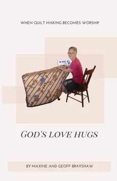 God's Love Hugs - Maxine Brayshaw