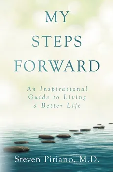 My Steps Forward - Steven Piriano