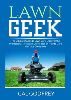 Lawn Geek - Cal Godfrey