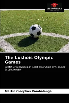 The Lushois Olympic Games - Martin Cléophas Kambalenga