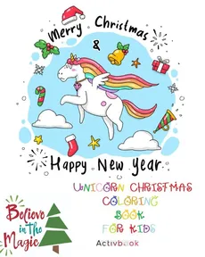 Unicorn Christmas Coloring Book for Kids - Activbook