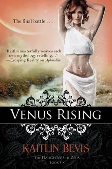Venus Rising - Kaitlin Bevis