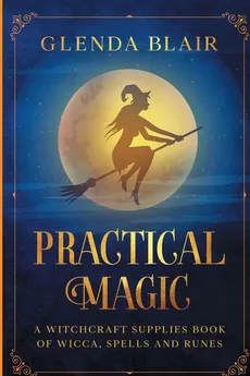 Practical Magic - Glenda Blair