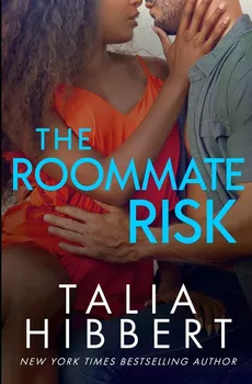 The Roommate Risk - Hibbert Talia