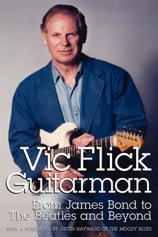 Vic Flick, Guitarman - Vic Flick