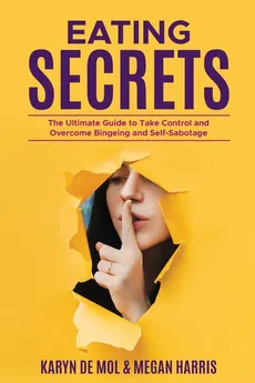 Eating Secrets - Megan Harris