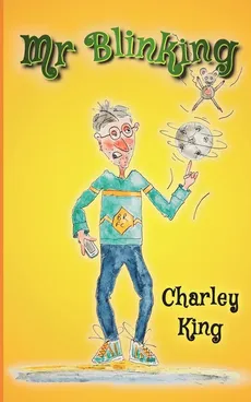 Mr Blinking - Charley King