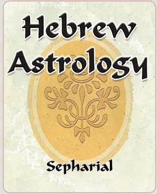 Hebrew Astrology - Sepharial