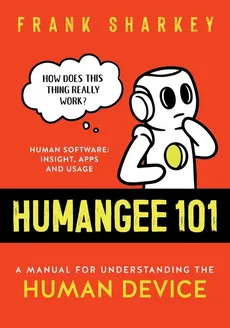 Humangee 101 - Frank Sharkey