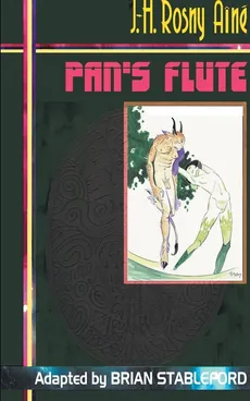 Pan's Flute - Aine J.-H. Rosny