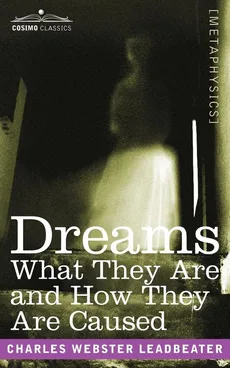 Dreams - Charles Webster Leadbeater