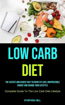 Low Carb Diet - Gill Stephen
