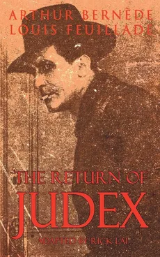 The Return of Judex - Arthur Bernede