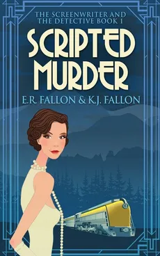 Scripted Murder - E.R. Fallon