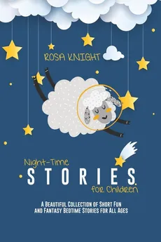 Night-time Stories for Children - Rosa Knight