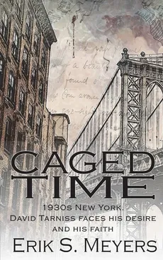 Caged Time - Erik S. Meyers