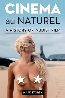 Cinema au Naturel - Mark Storey