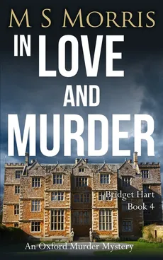 In Love And Murder - M S Morris