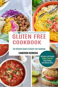 Gluten Free Cookbook - Cameron Herrera