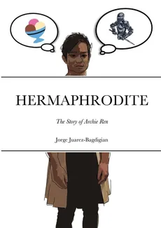 HERMAPHRODITE - Jorge Juarez-Bagdigian