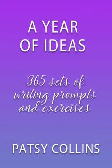 A Year Of Ideas - Patsy Collins