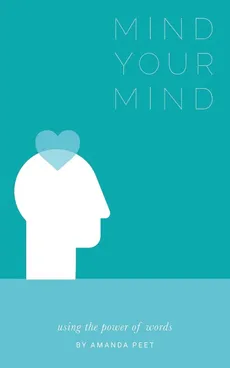 Mind Your Mind - Amanda Peet