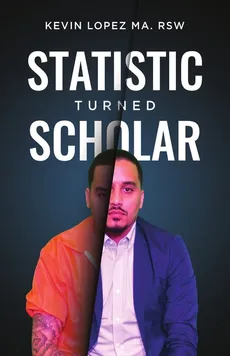 Statistic Turned Scholar - Kevin Lopez